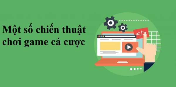 Nhiều mẹo chơi cá cược được các cao thủ truyền nhau